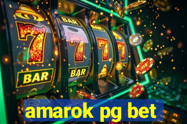 amarok pg bet