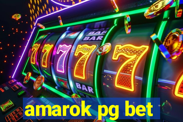 amarok pg bet