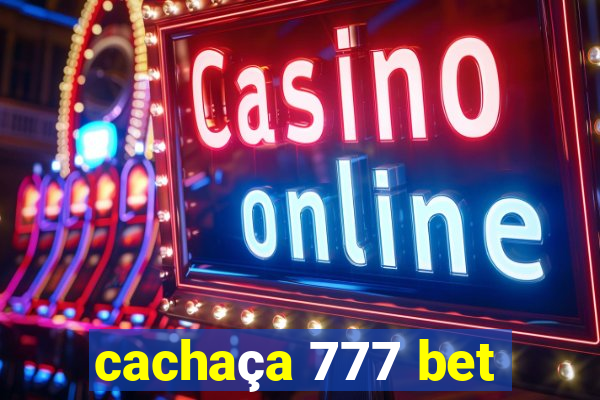 cachaça 777 bet