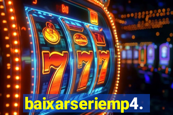 baixarseriemp4.mp