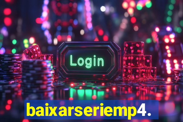 baixarseriemp4.mp