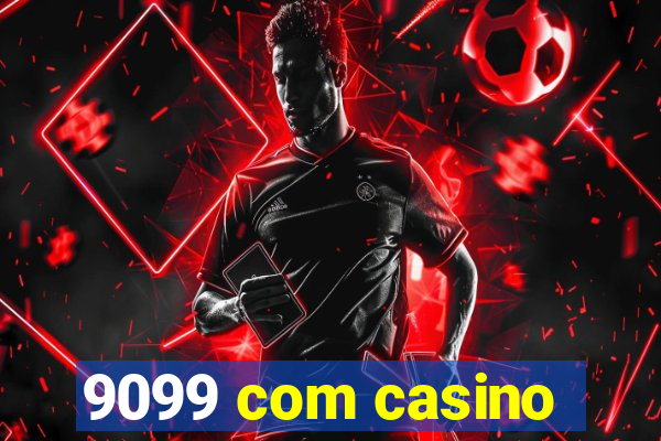 9099 com casino