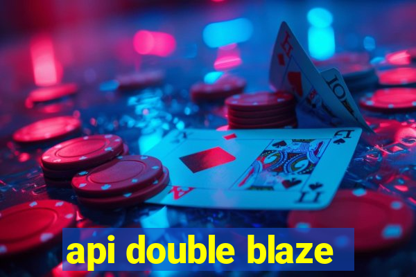 api double blaze