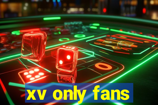 xv only fans