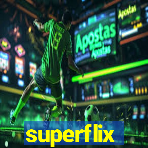 superflix