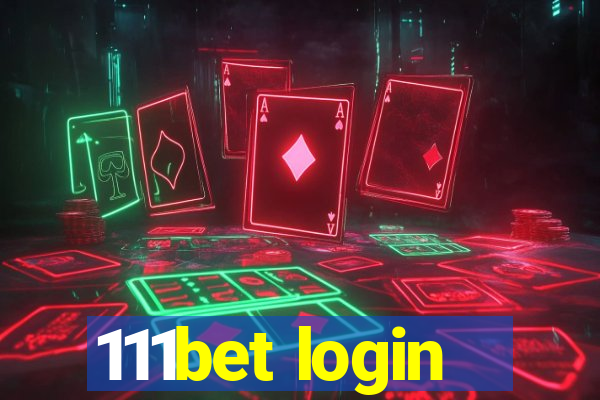 111bet login