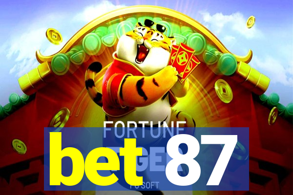 bet 87