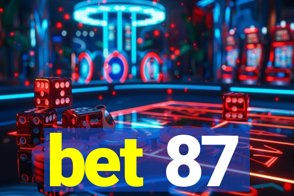 bet 87