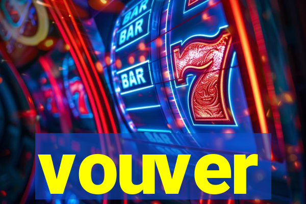 vouver