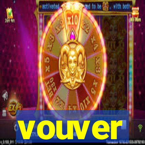 vouver