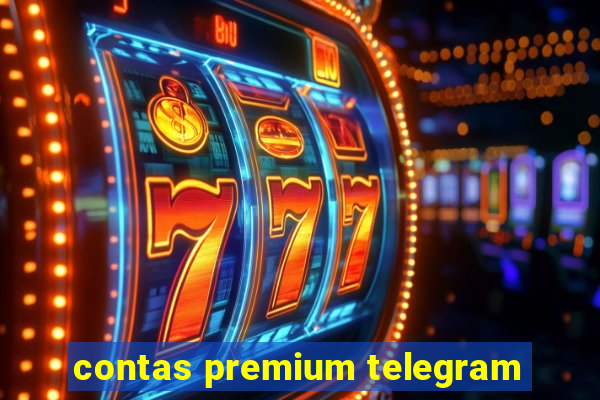 contas premium telegram