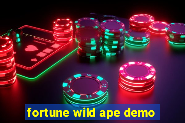 fortune wild ape demo