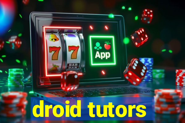 droid tutors