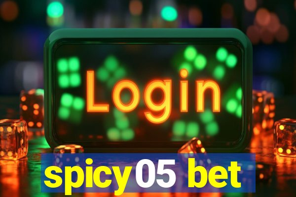 spicy05 bet