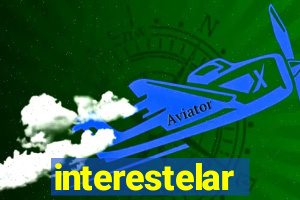 interestelar completo dublado hd