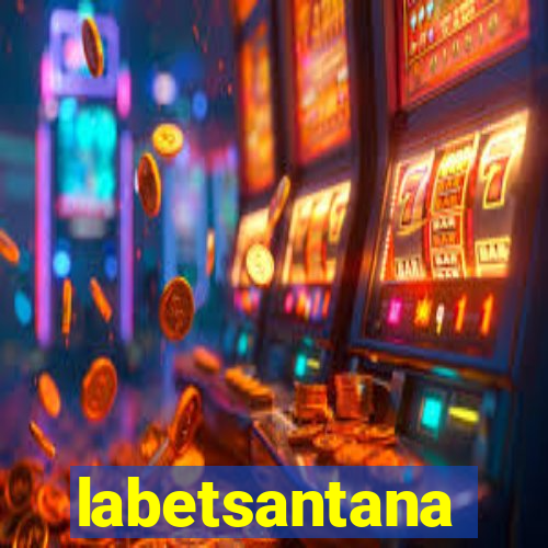 labetsantana