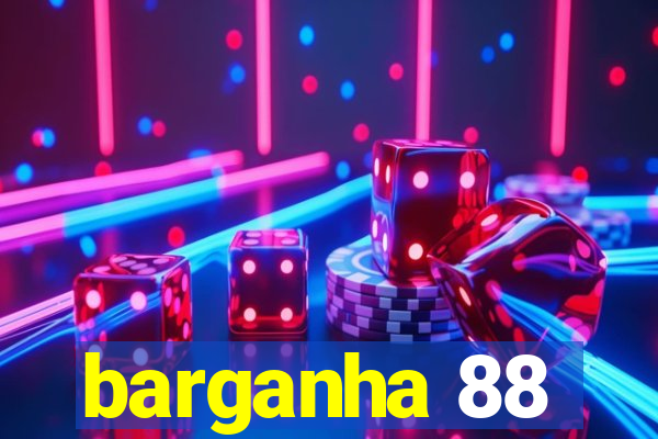 barganha 88