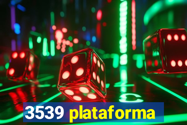 3539 plataforma