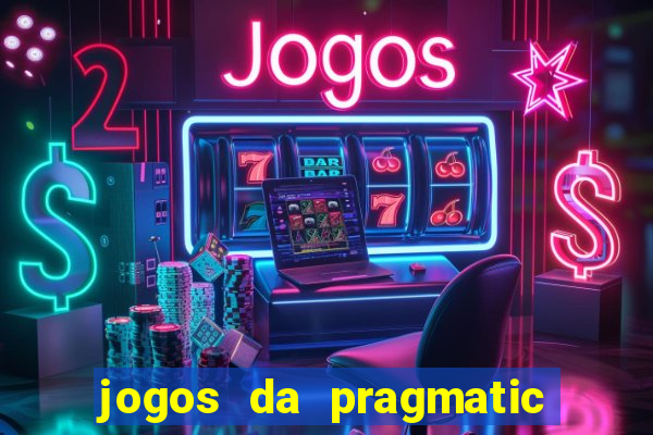 jogos da pragmatic de 10 centavos