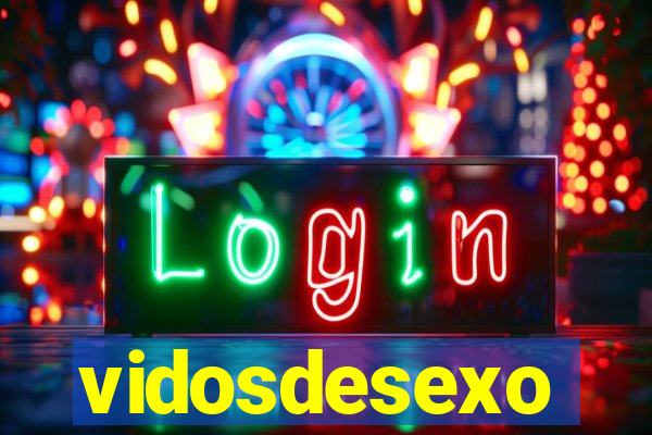 vidosdesexo