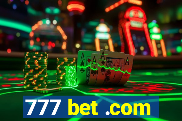 777 bet .com