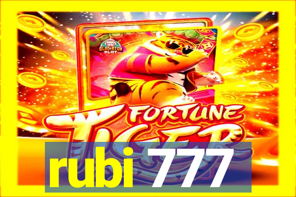 rubi 777