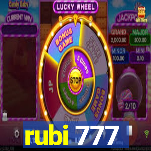 rubi 777