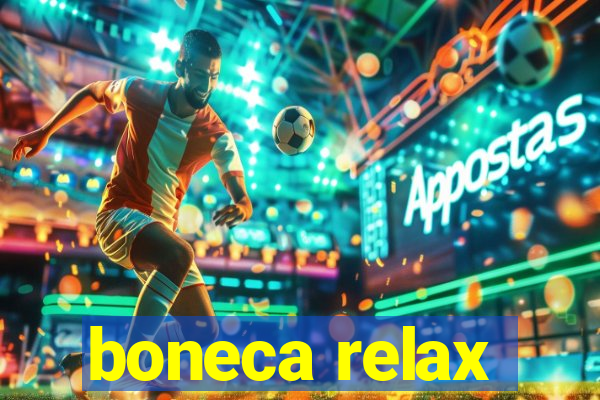 boneca relax