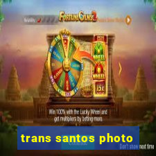 trans santos photo