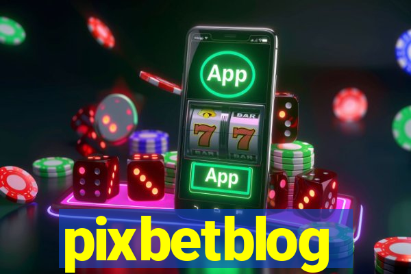 pixbetblog