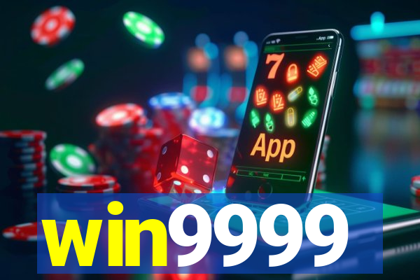 win9999