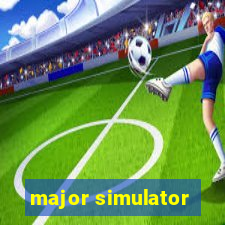 major simulator