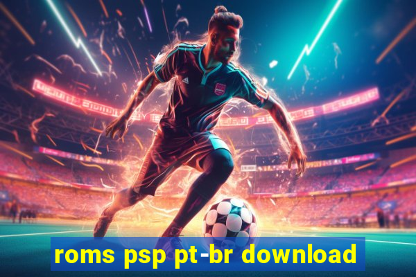 roms psp pt-br download