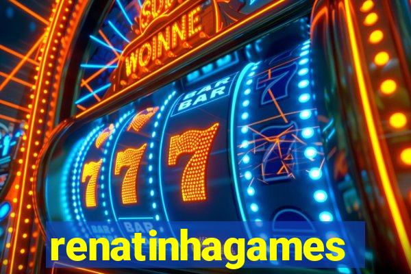 renatinhagames