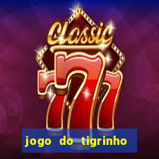 jogo do tigrinho aposta 5 reais