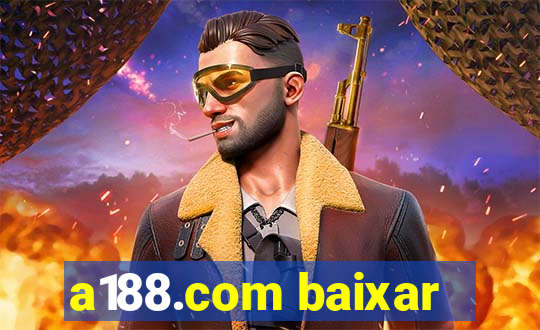 a188.com baixar