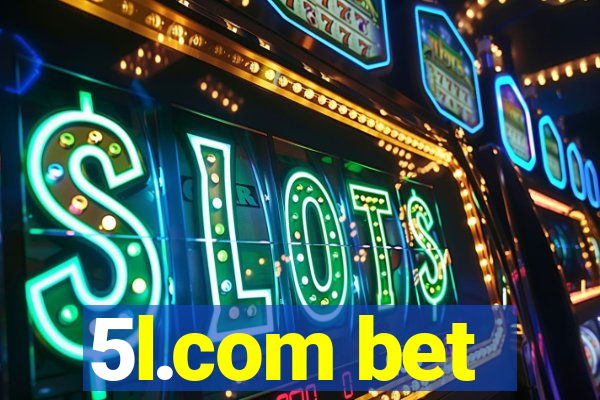 5l.com bet