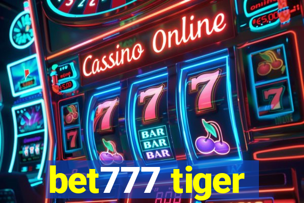 bet777 tiger