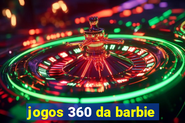 jogos 360 da barbie