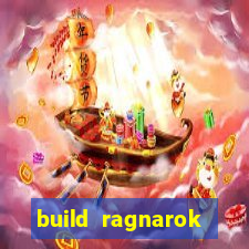 build ragnarok history reborn farm