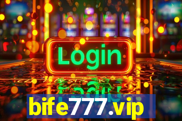 bife777.vip