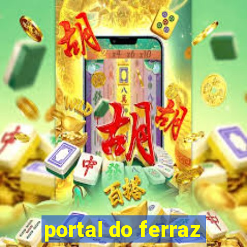 portal do ferraz