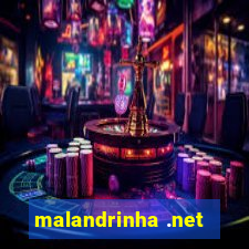 malandrinha .net