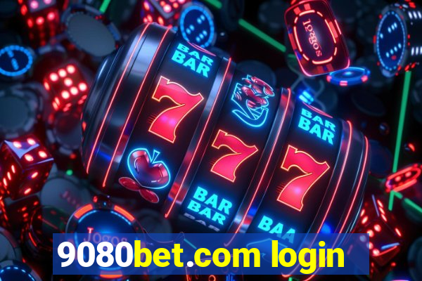 9080bet.com login