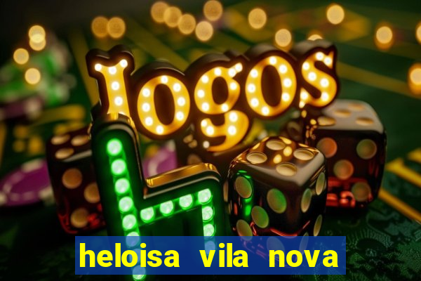 heloisa vila nova namorada de leo stronda