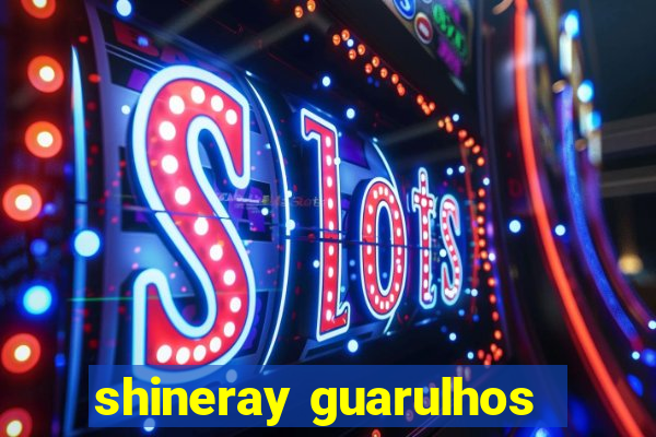 shineray guarulhos