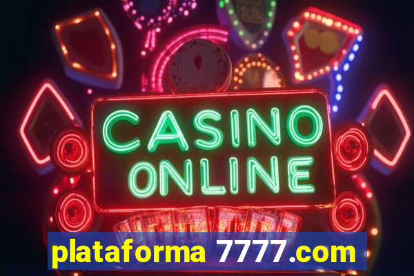 plataforma 7777.com