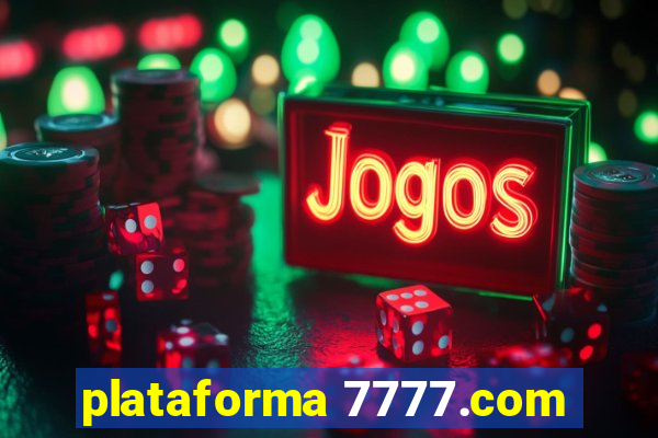 plataforma 7777.com