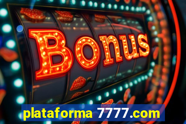 plataforma 7777.com