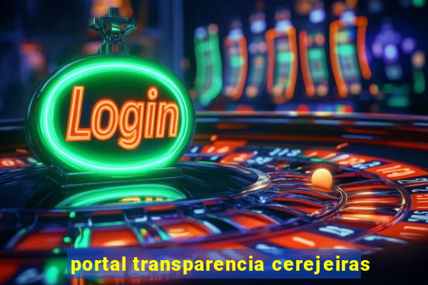 portal transparencia cerejeiras